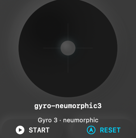 Gyro Neumorphic3 rendered Tandem component