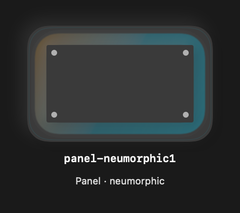 Panel Neumorphic1 rendered Tandem component
